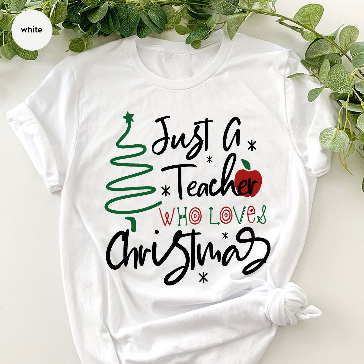 2023 Christmas Love Shirt, Just A Teach Who Loves Tee, Xmas product image 91