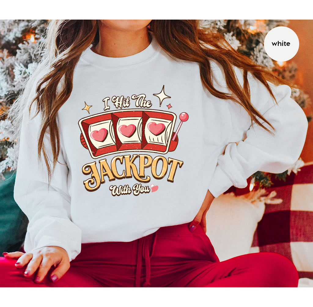 I Hit The Jackpot With You Shirt, Romantic Valentine's Day product image 111