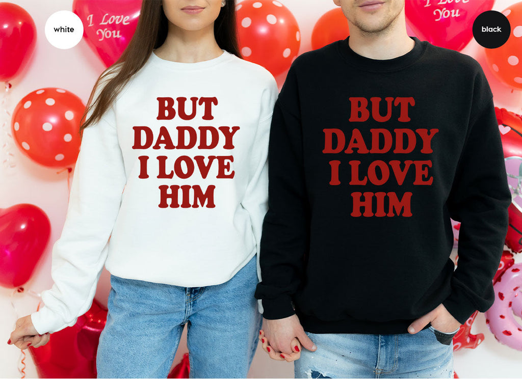 But Daddy I Love Him Shirt, New T-Shirt, Gift For product image 105