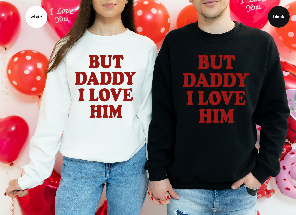 But Daddy I Love Him Shirt, New T-Shirt, Gift For product image 105