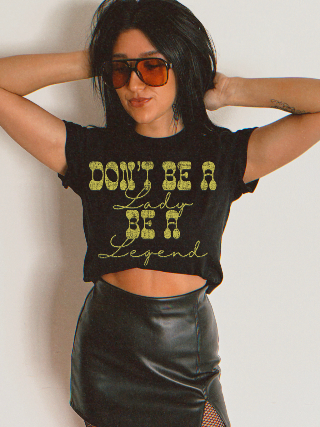 Don't be a lady be a legend tee product image 1