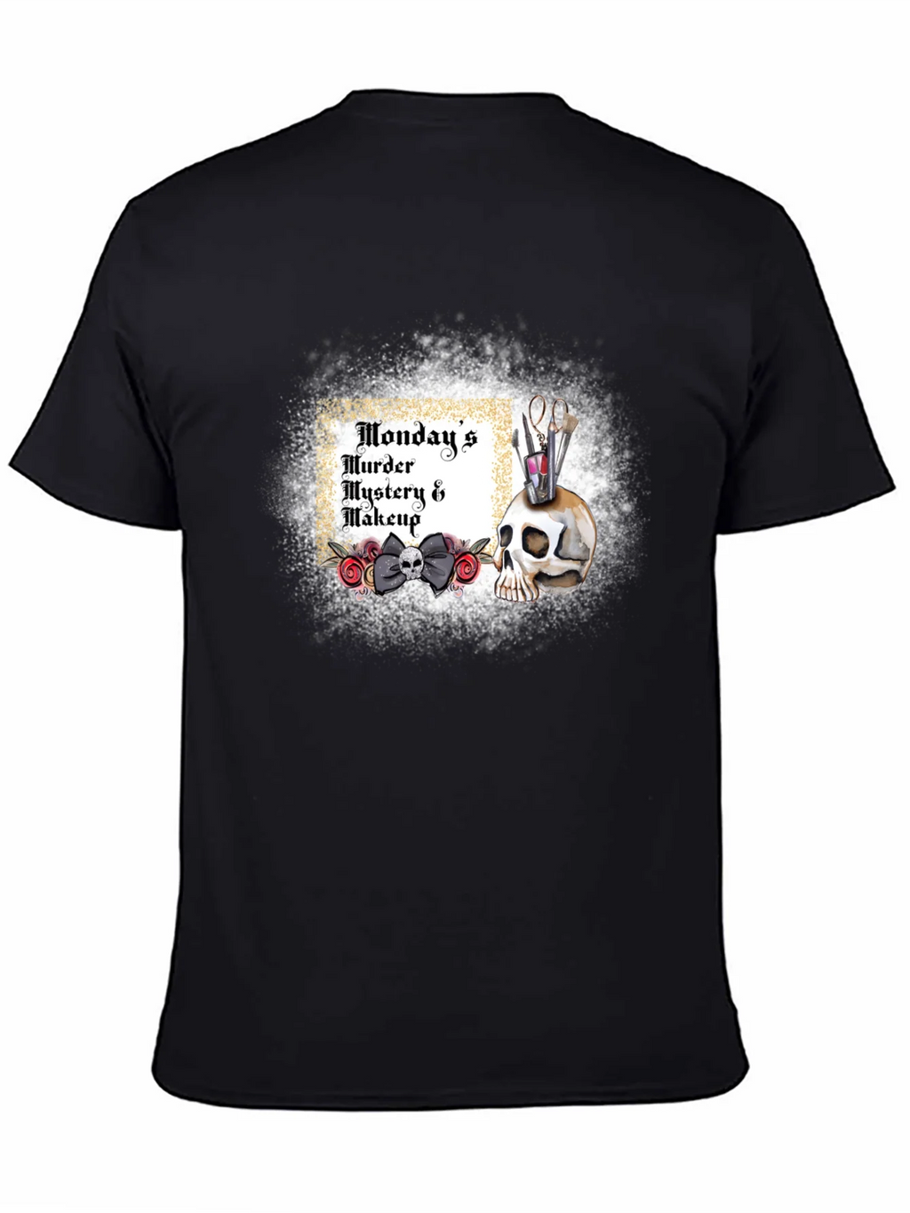 Mondays Murder Mystery & Makeup T-Shirt product image 2