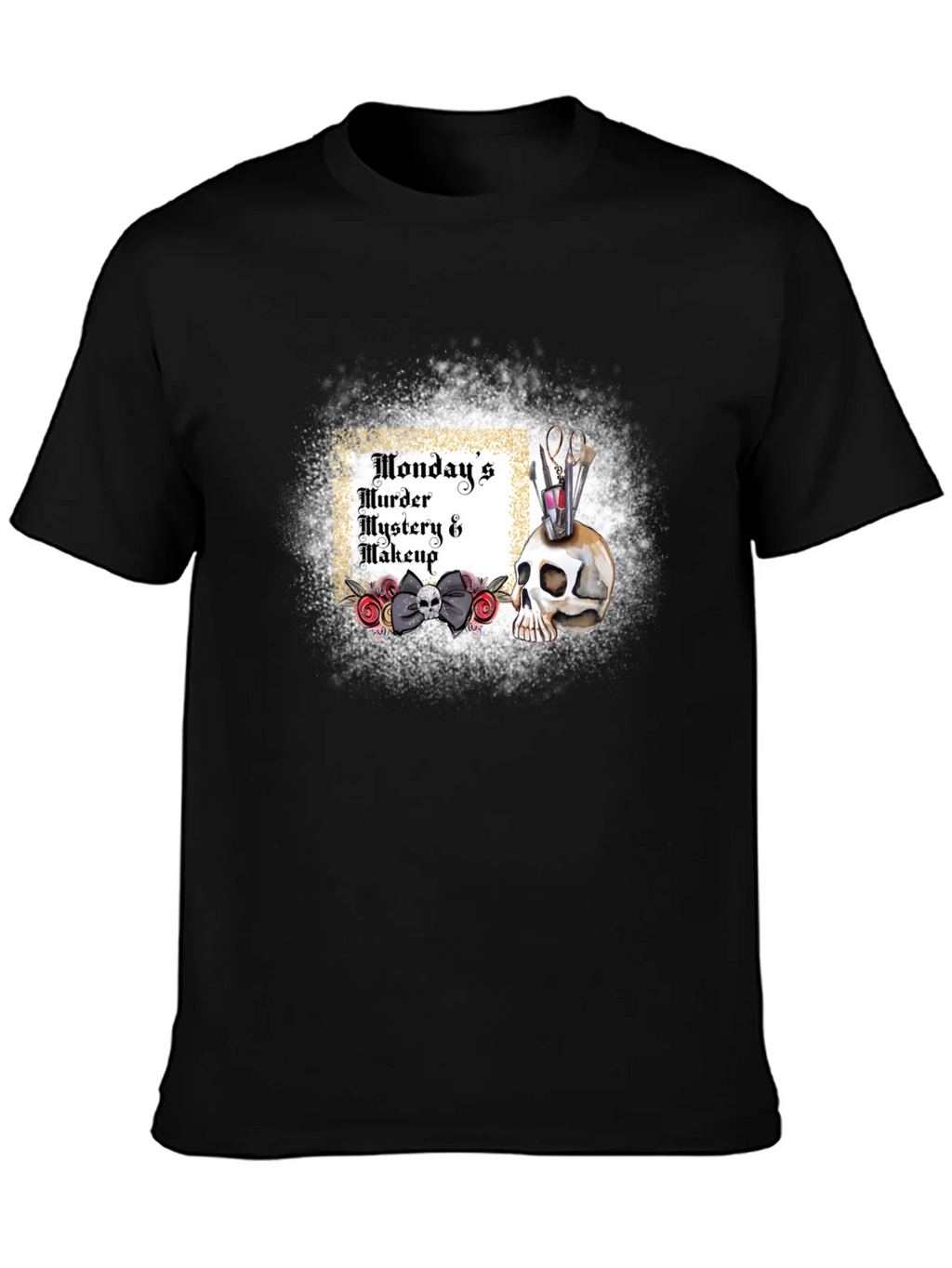 Mondays Murder Mystery & Makeup T-Shirt product image 1