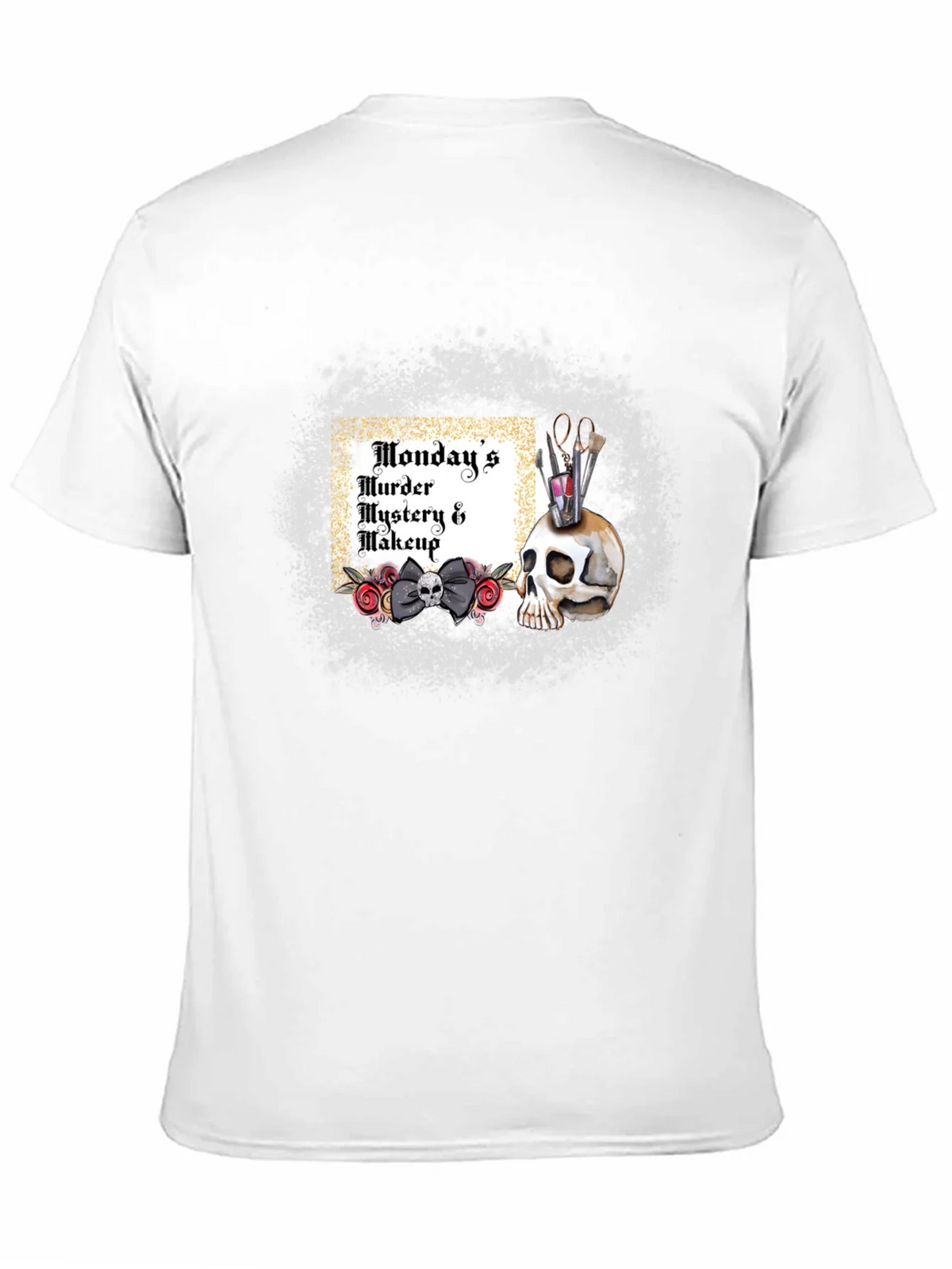 Mondays Murder Mystery & Makeup T-Shirt product image 5