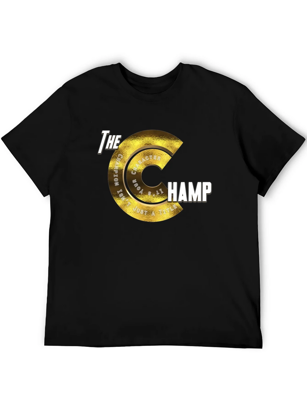 The Champ T-Shirt - Character Matters Graphic Tee product image 2