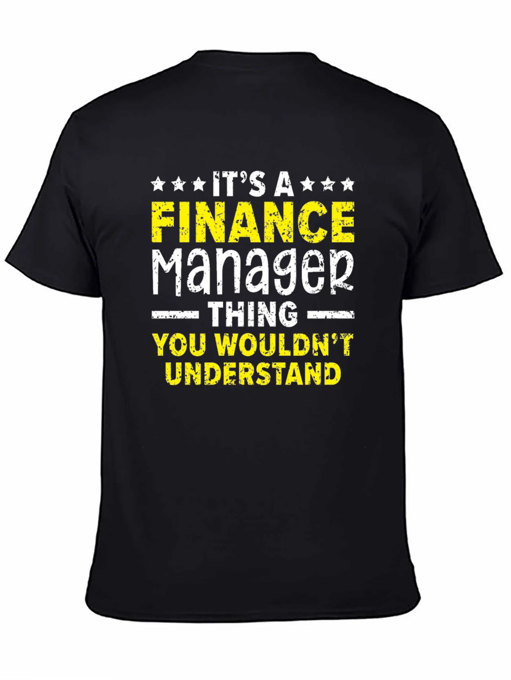 Finance Manager T-Shirt - You Wouldnt Understand product image 2
