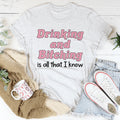"Drinking and Bitching is all that I know" – Snarky Humor product image 1