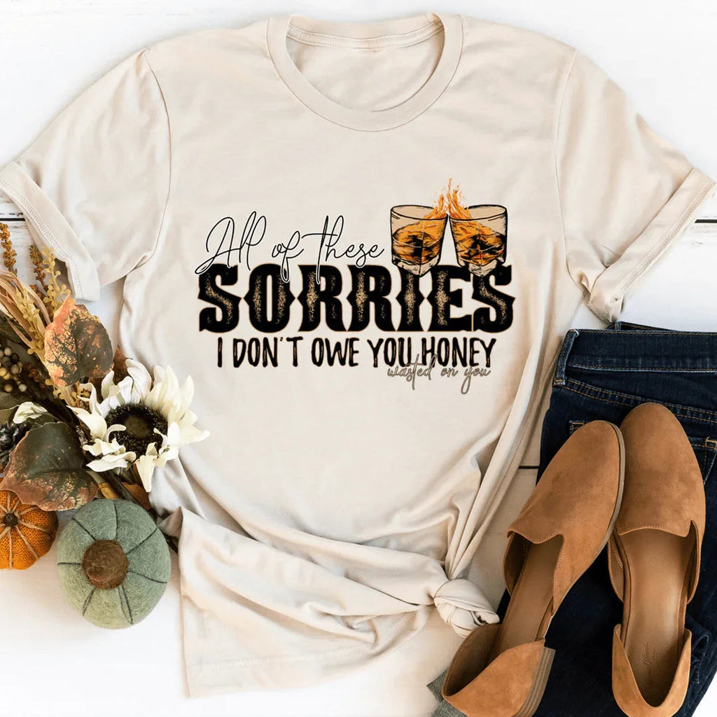 Sassy Empowerment Graphic Tee – \"All Of These Sorries I product image 1