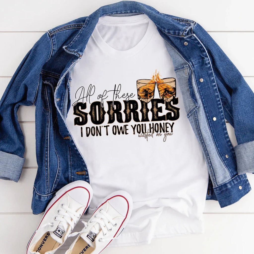 Sassy Empowerment Graphic Tee – \"All Of These Sorries I product image 3