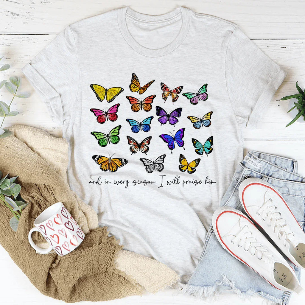 And In Every Season I Will Praise Him Butterflies Tee product image 3
