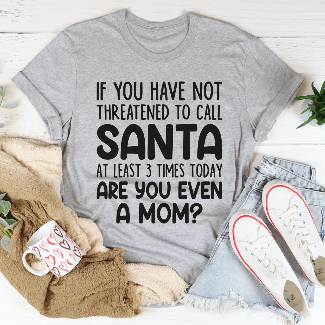 Are You Even A Mom Christmas Tee product image 3