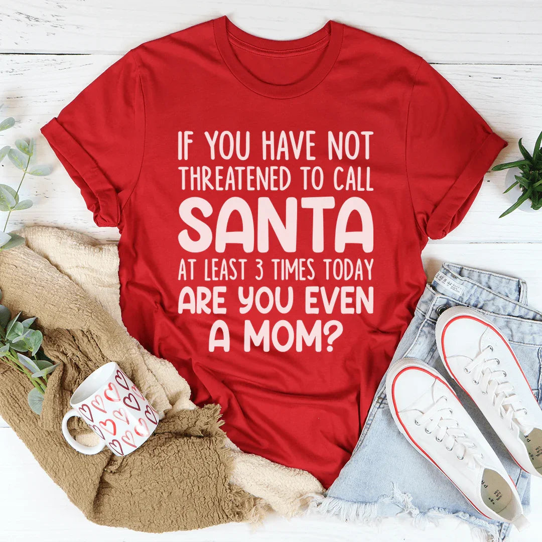 Are You Even A Mom Christmas Tee product image 1