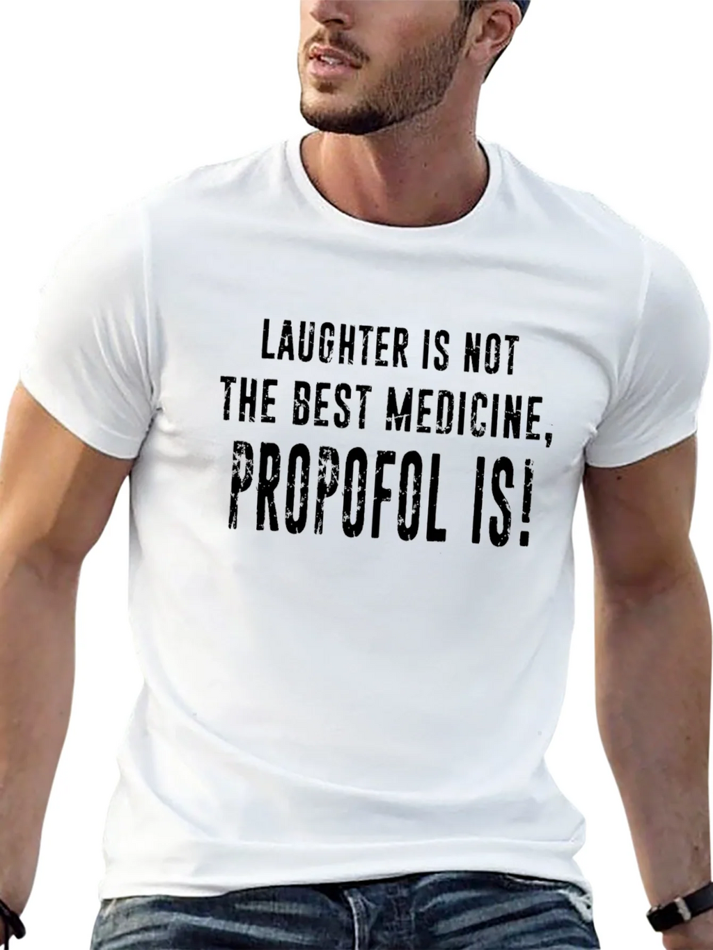Propofol Is! Humorous Medical T-Shirt product image 3