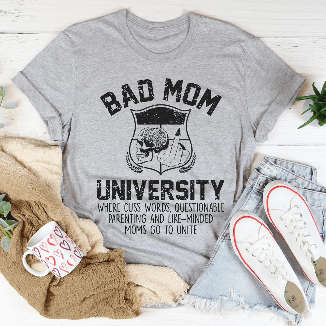 Bad Mom University Tee product image 1