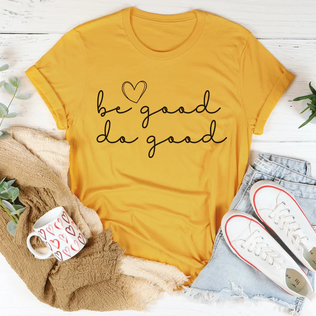 Be Good Do Tee product image 1