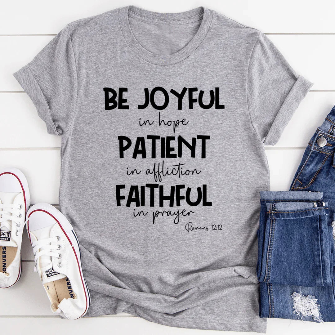 Inspirational Scripture Graphic Top – \"Be Joyful In Hope product image 1