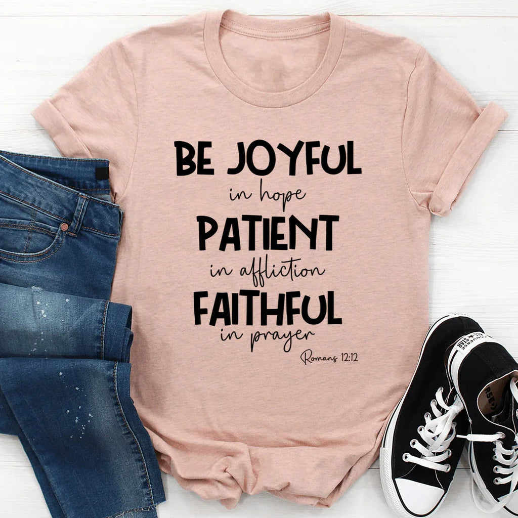 Inspirational Scripture Graphic Top – \"Be Joyful In Hope product image 4