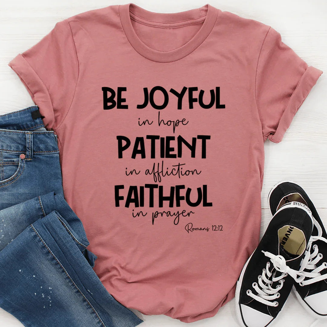 Inspirational Scripture Graphic Top – \"Be Joyful In Hope product image 3