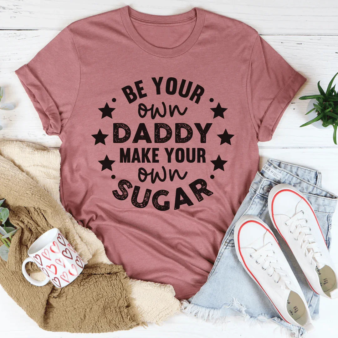 Be Your Own Daddy Tee product image 2