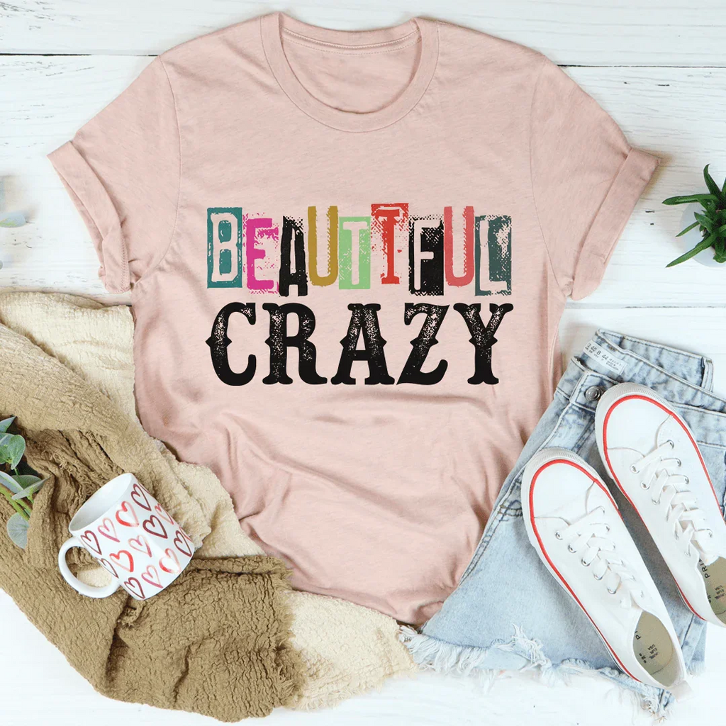 Beautiful Crazy Tee product image 4