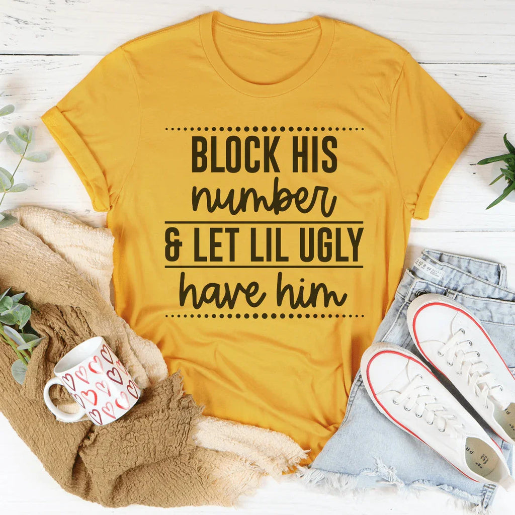 Block His Number Tee product image 4
