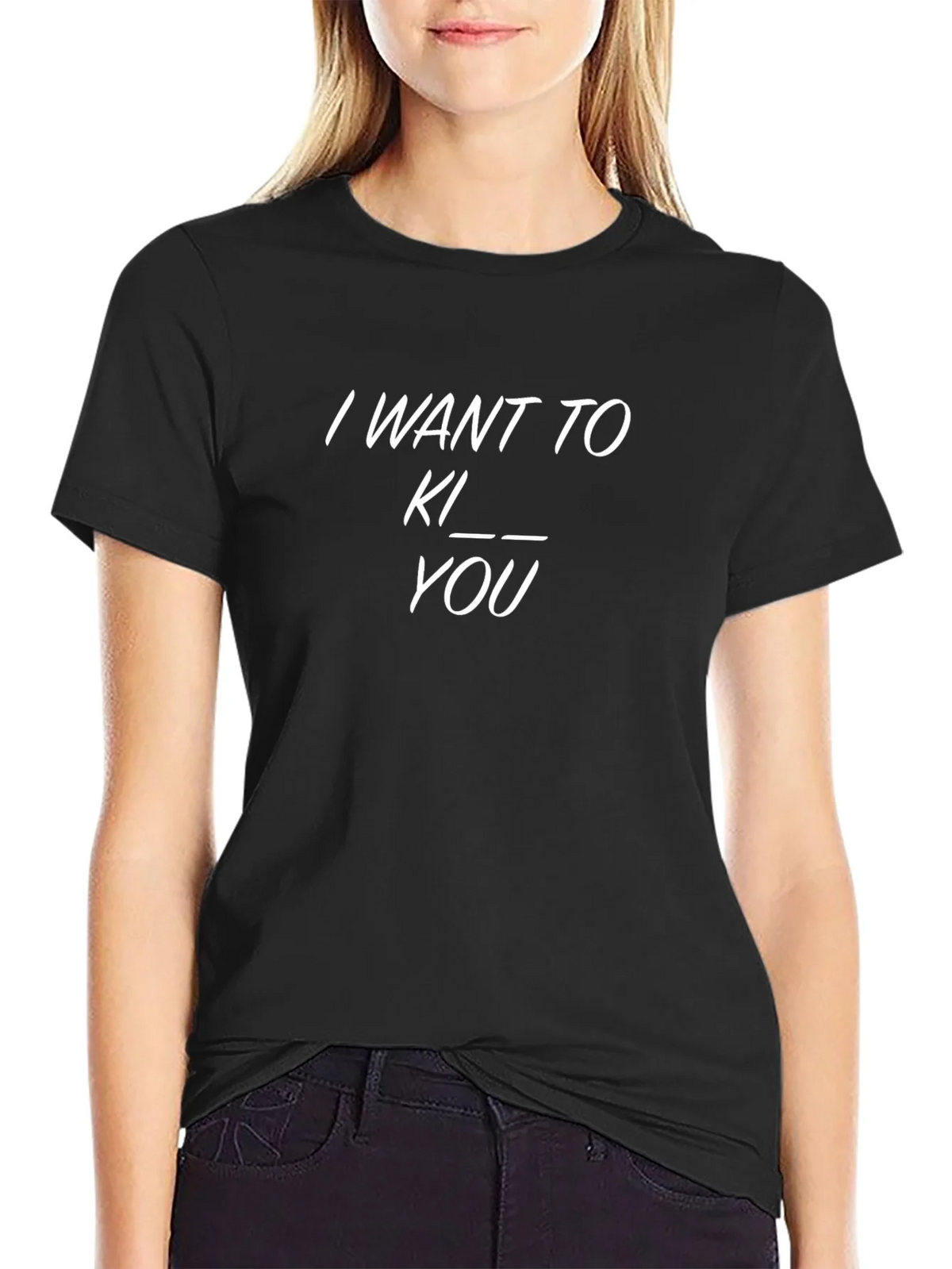 I Want To Kill You Graphic T-Shirt - Bold Statement Tee product image 1