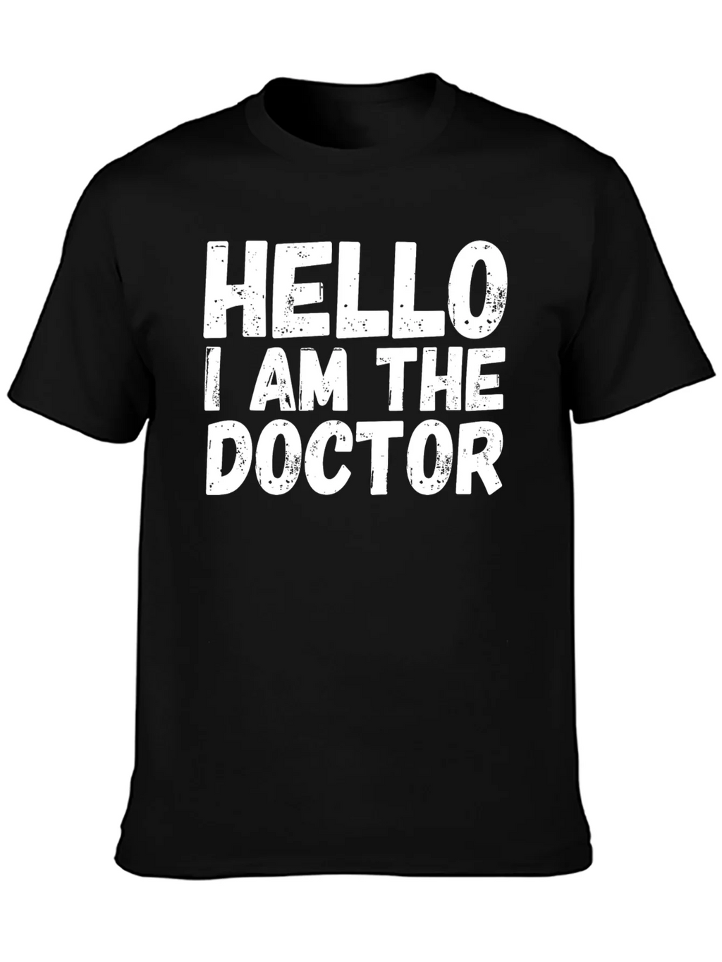 Hello I Am The Doctor T-Shirt - Black Novelty Tee product image 1