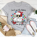 Can't See The Haters My Christmas Lights Are Too Bright Tee product image 1