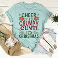 Cheer Up It's Christmas Tee product image 1