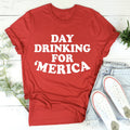 Day Drinking For Merica Tee product image 1