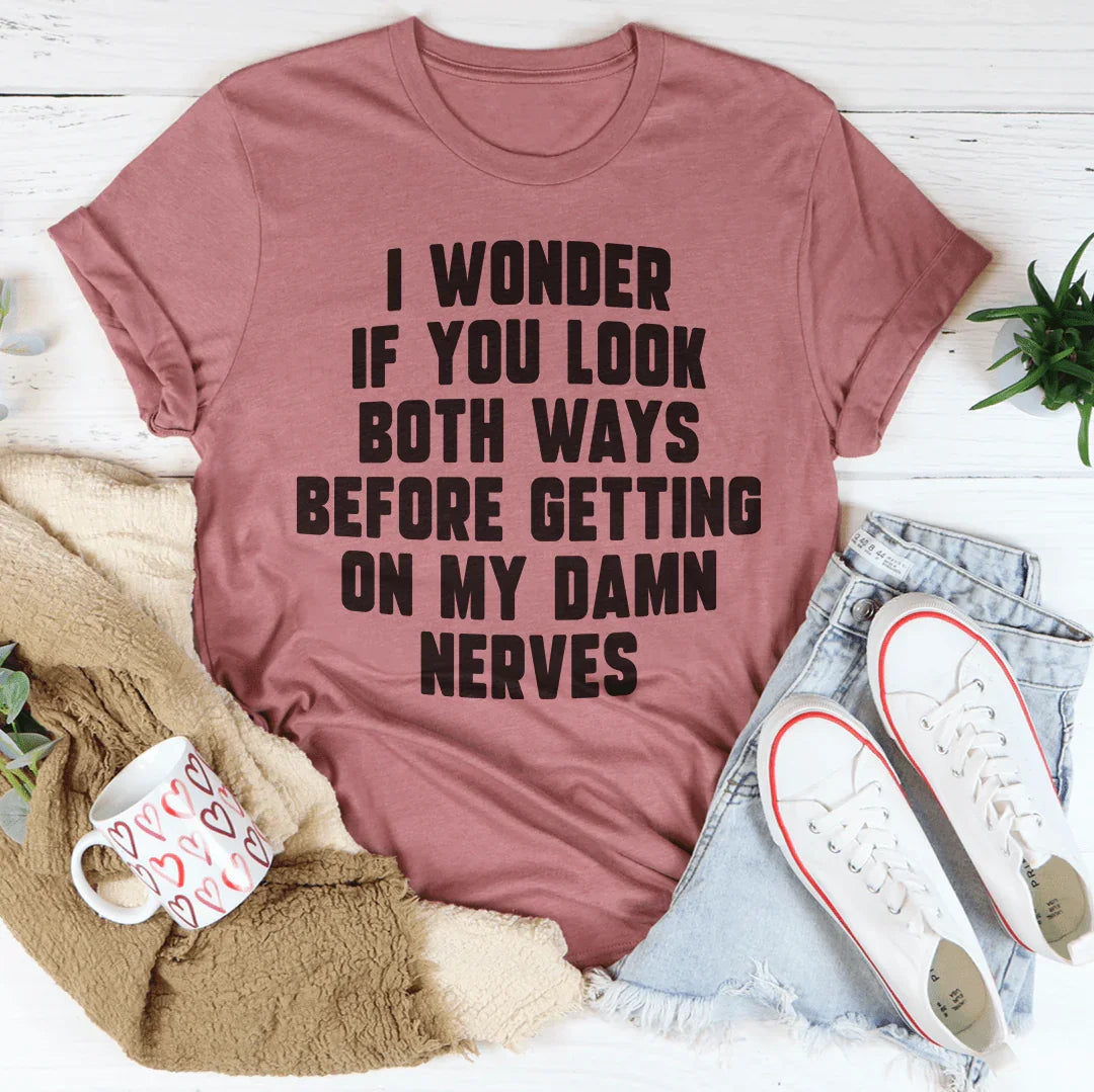 Do You Look Both Ways Tee product image 3