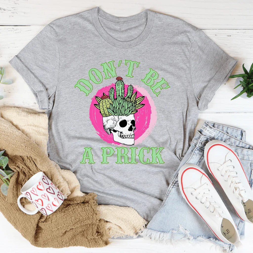 Don't Be A Prick Skull Tee product image 2