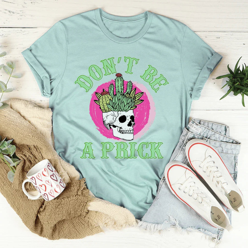 Don't Be A Prick Skull Tee product image 3