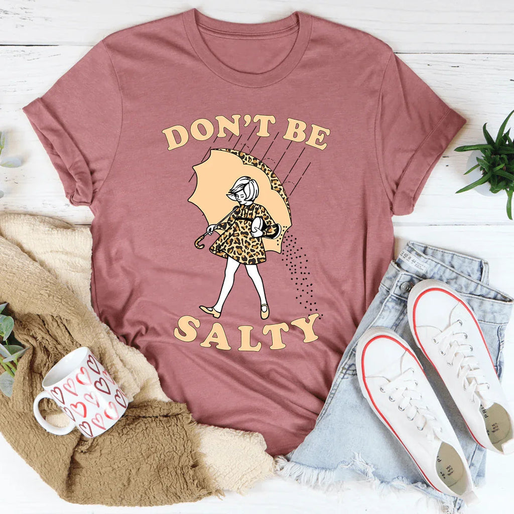 Don't Be Salty Tee product image 3