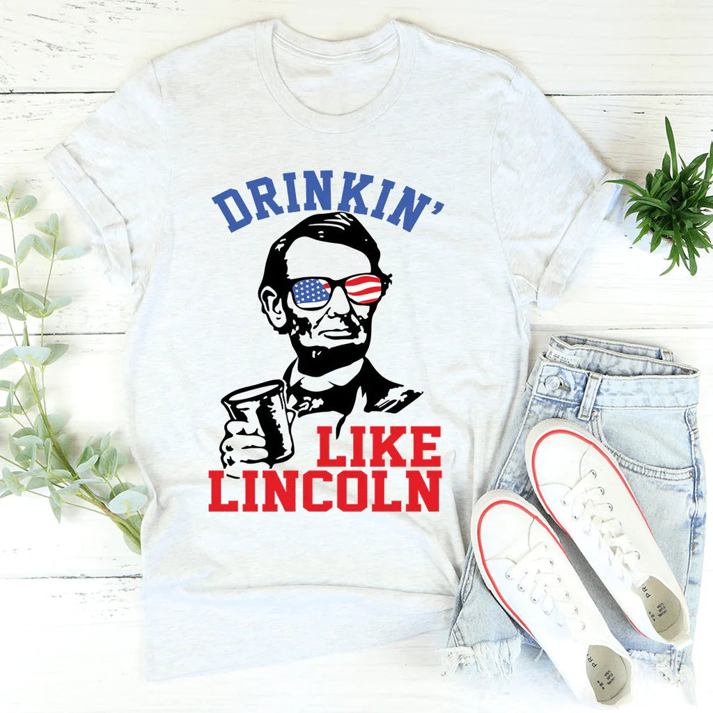 Drinkin' Like Lincoln Tee product image 2