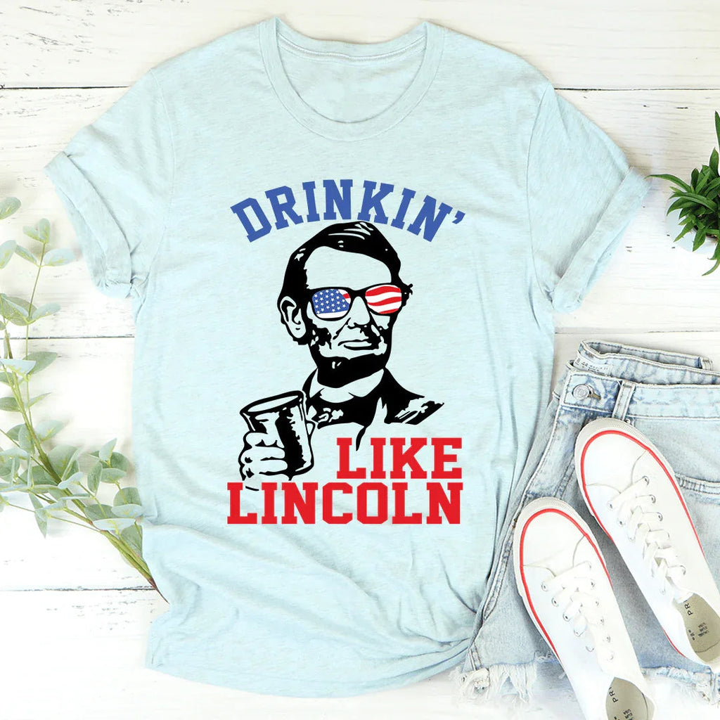 Drinkin' Like Lincoln Tee product image 4