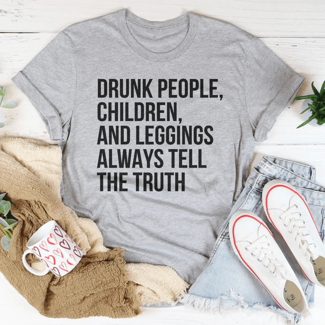 Drunk People Children And Leggings Tee product image 2