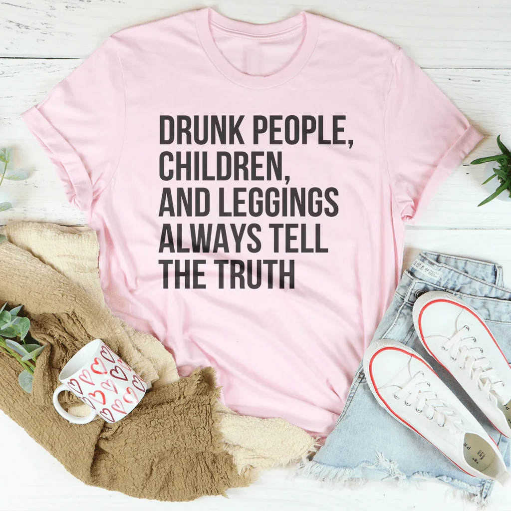 Drunk People Children And Leggings Tee product image 4