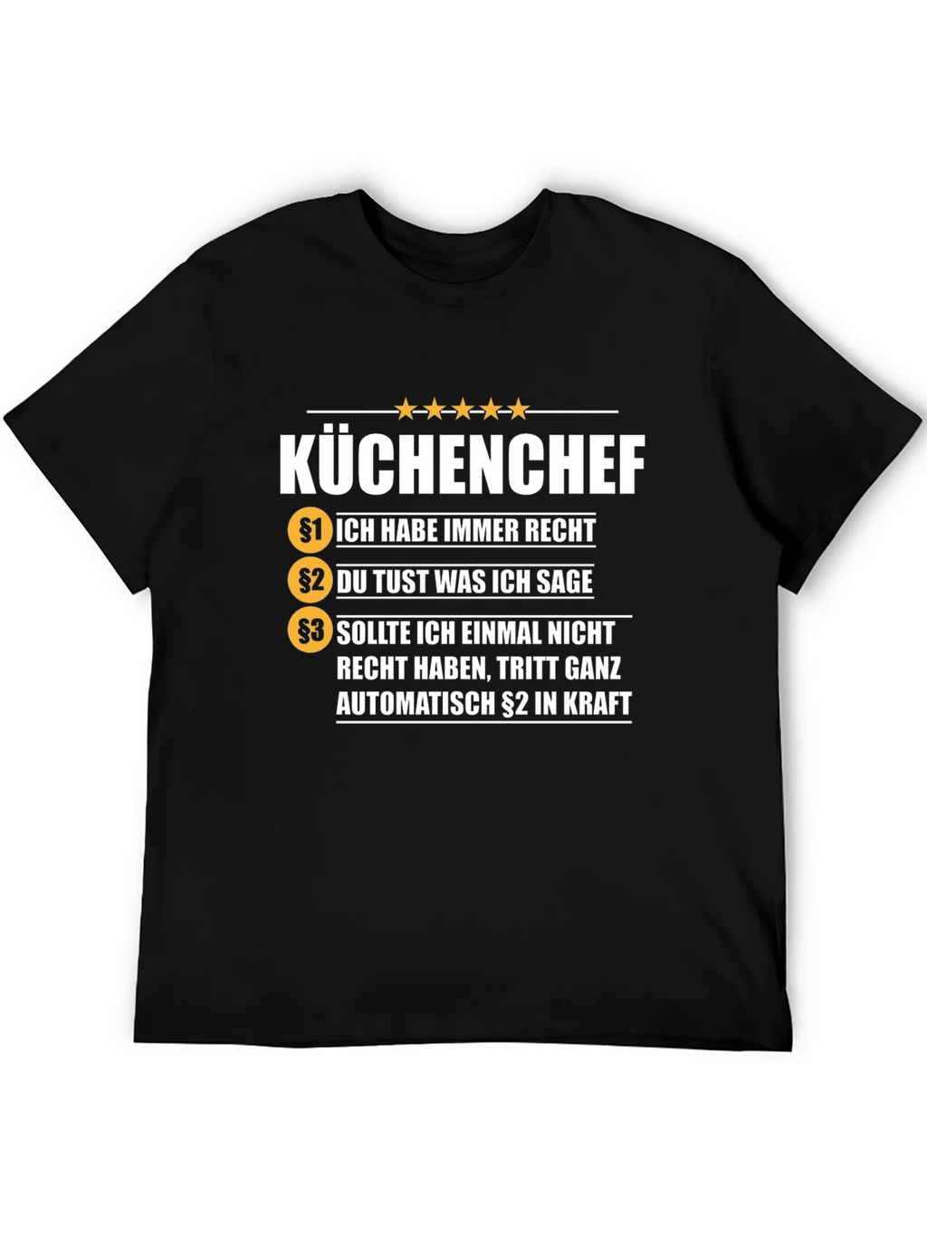 Kuchenchef T-Shirt - Always Right Chef Tee product image 4