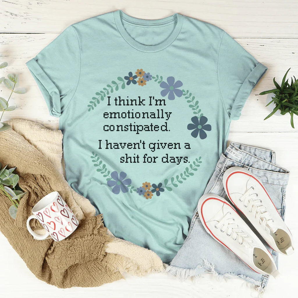 Emotionally Constipated Tee product image 1