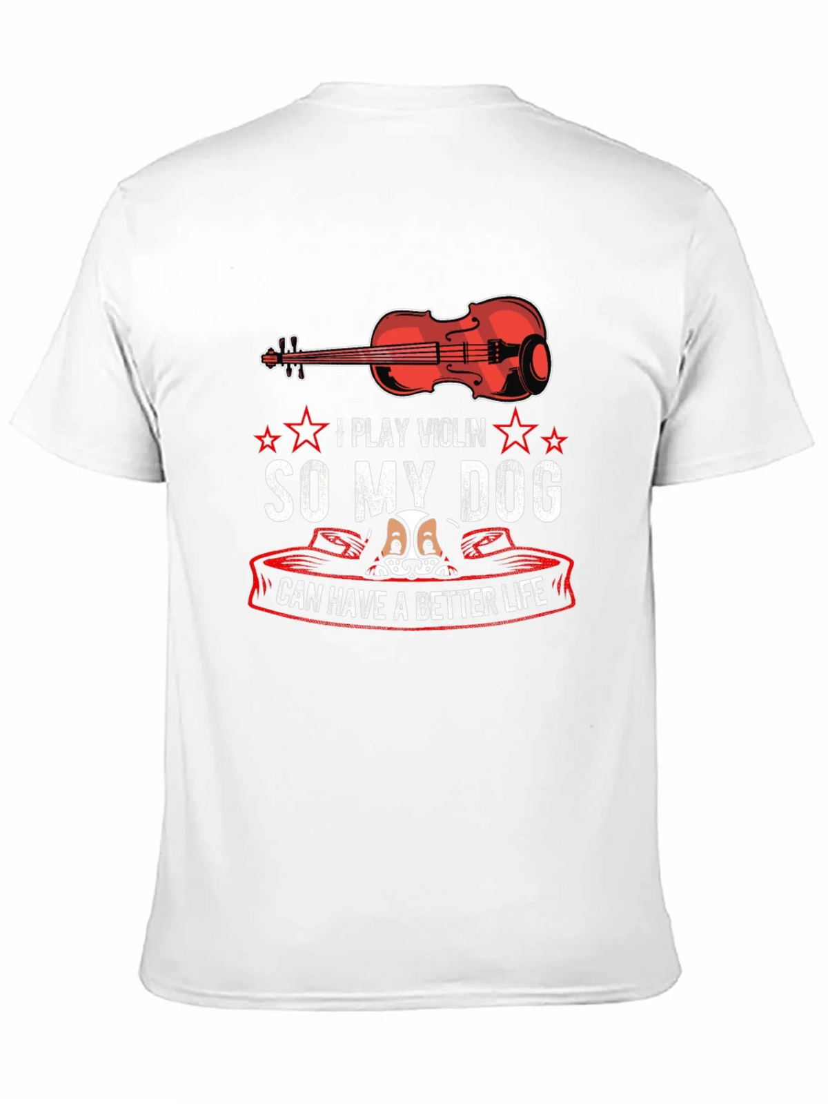 Violin & Dog Lover T-Shirt - Better Life Graphic Tee product image 4