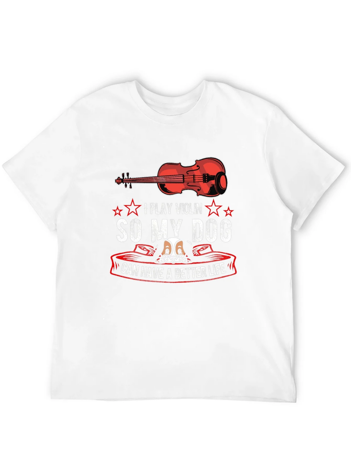 Violin & Dog Lover T-Shirt - Better Life Graphic Tee product image 5