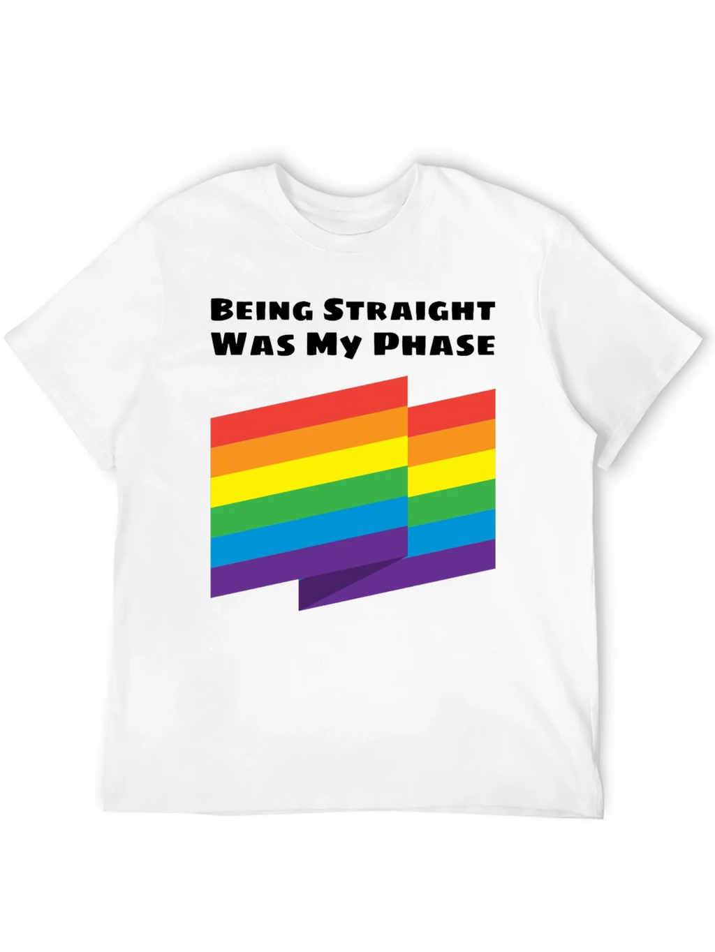 Being Straight Was My Phase - Rainbow Pride T-Shirt product image 3