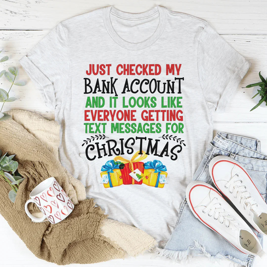 Everyone Is Getting Text Messages For Christmas Tee product image 1