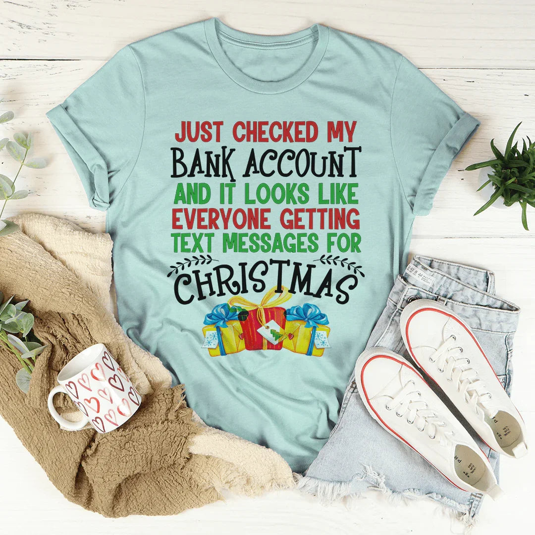 Everyone Is Getting Text Messages For Christmas Tee product image 4