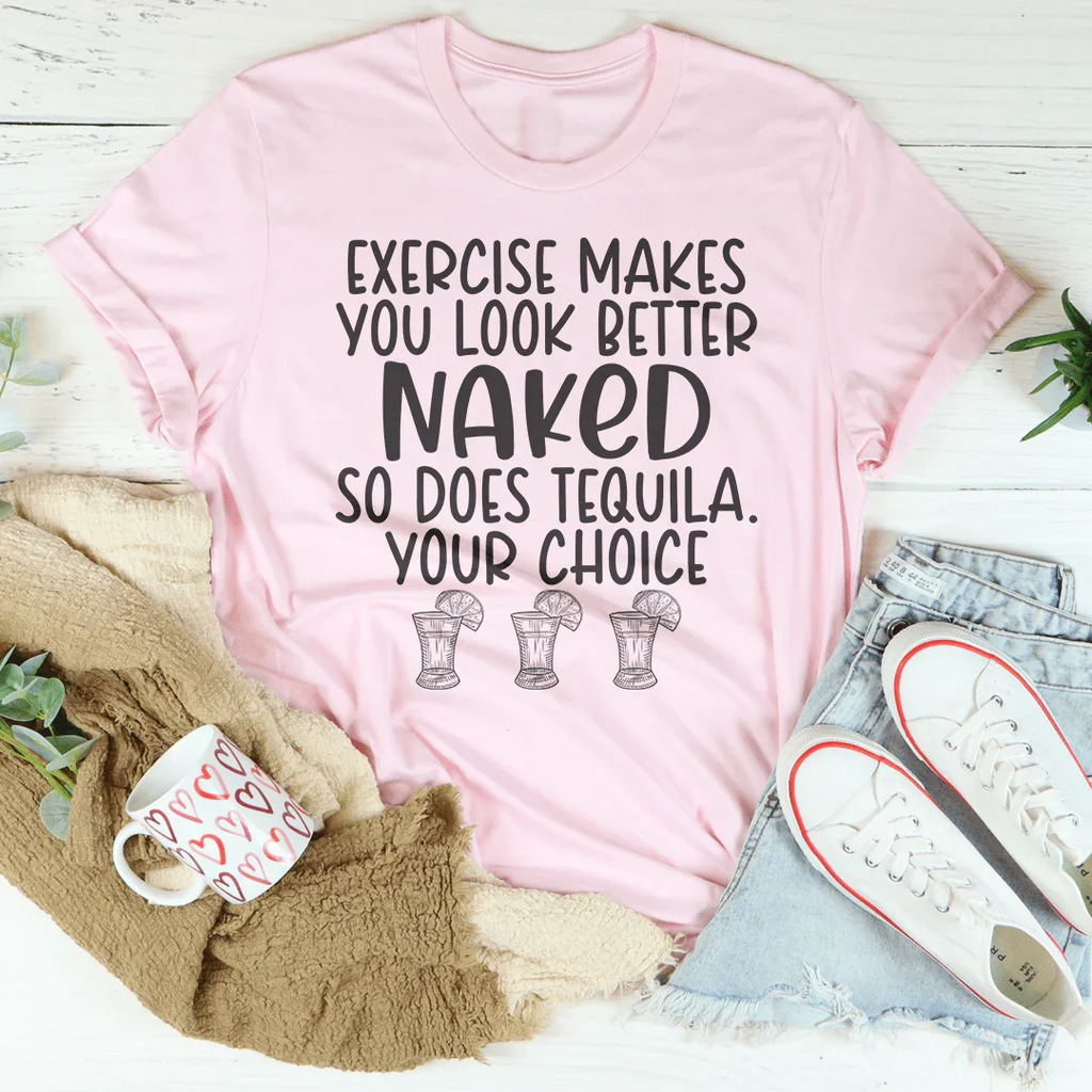 Exercise Makes You Look Better Tee product image 2