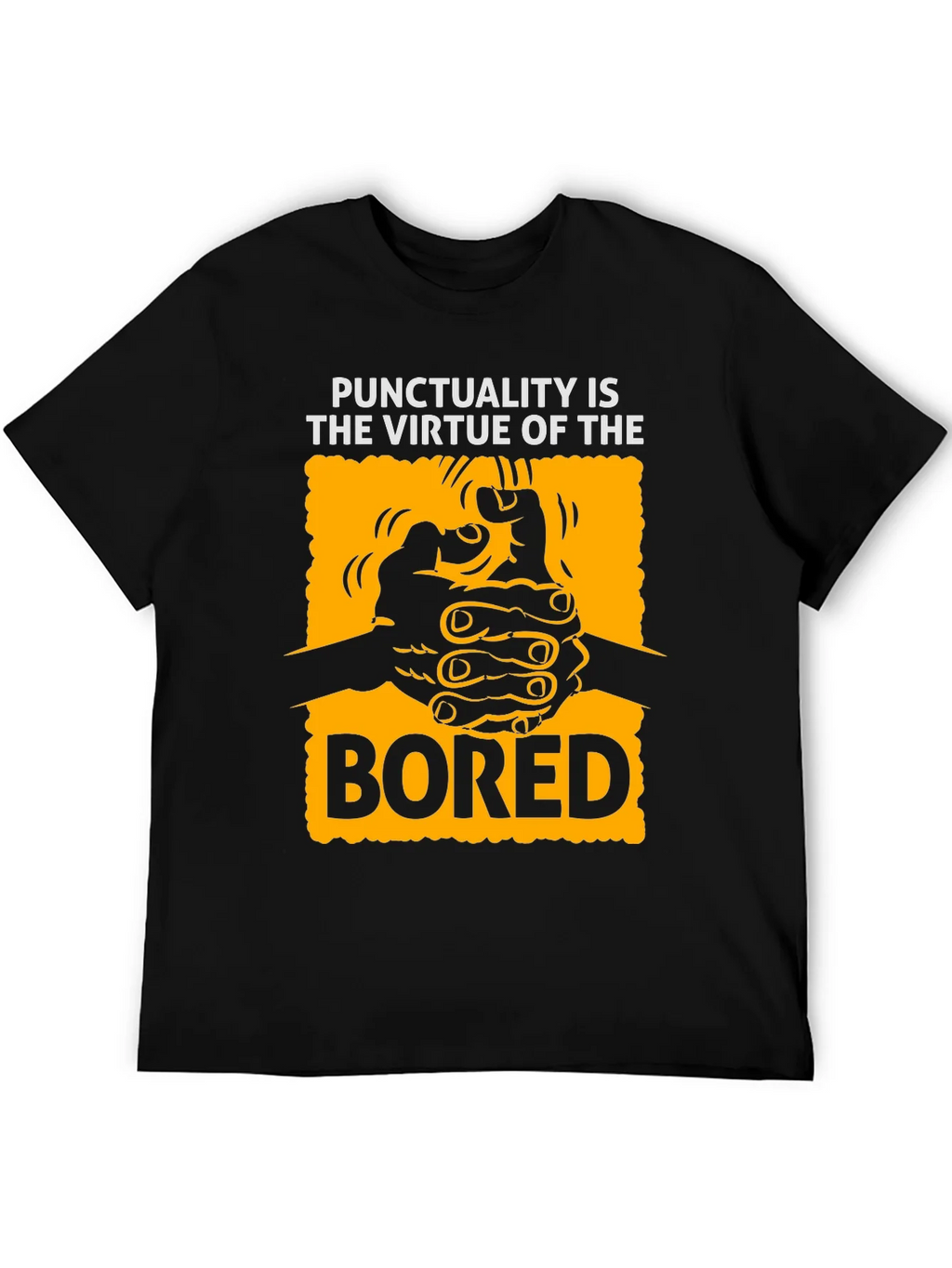 Punctuality Is The Virtue Of Bored T-Shirt product image 1