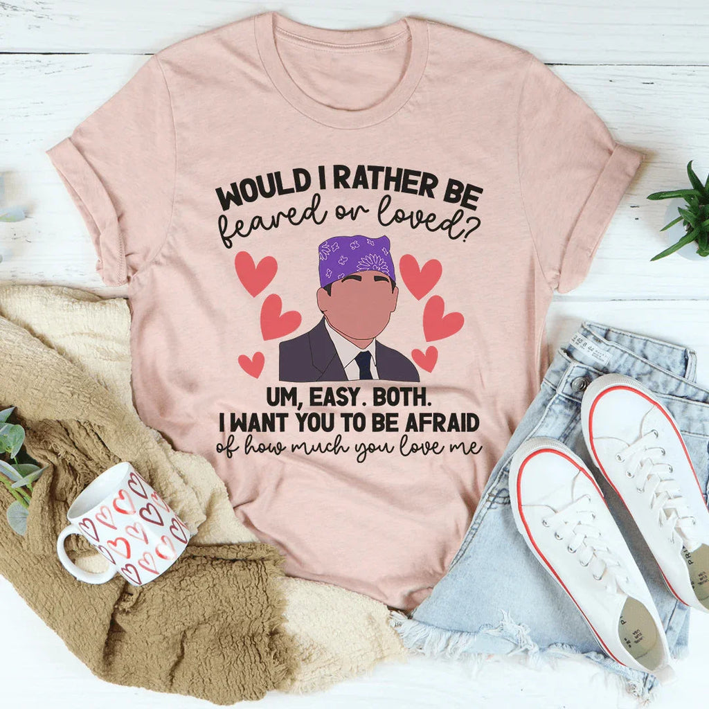 Feared Or Loved Tee product image 1