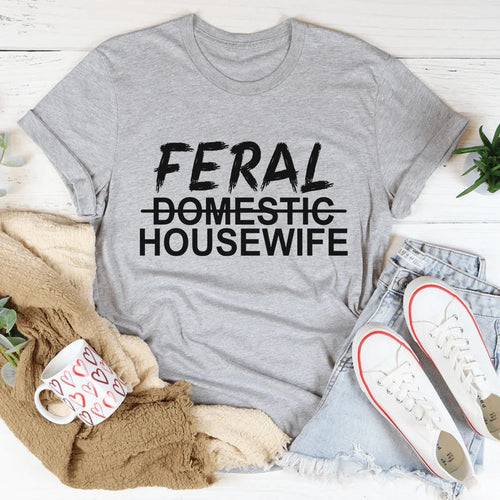 "Feral Domestic Housewife" Sarcastic Mom Graphic Top product image 1