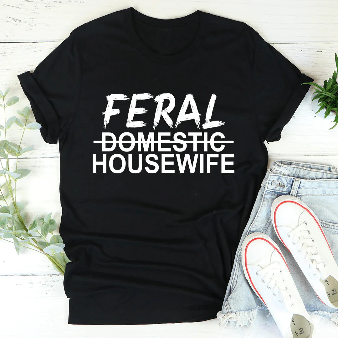 "Feral Domestic Housewife" Sarcastic Mom Graphic Top product image 2